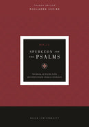 Spurgeon and the Psalms: The Book of Psalms with Devotions from Charles Spurgeon (NKJV, Maclaren Series, Black Leathersoft, Comfort Print)