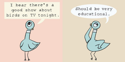 Don't Let the Pigeon Stay Up Late!