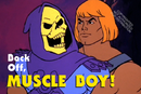 What Would Skeletor Do?