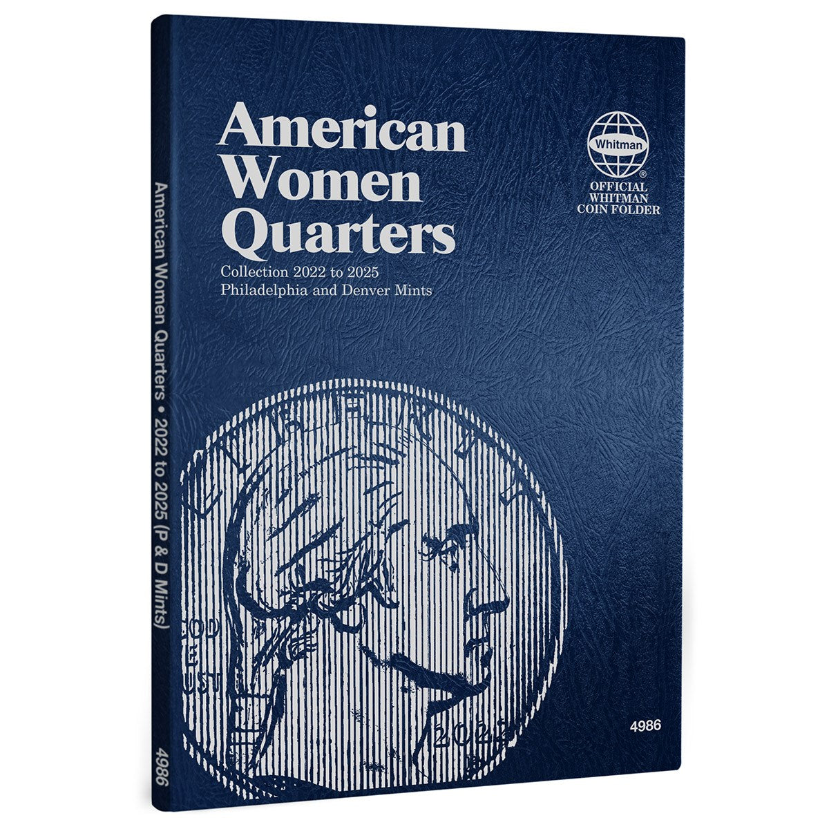 Official Whitman(r) Coin Folder - American Women Quarters: 2022-2025 Philadelphia and Denver Mints