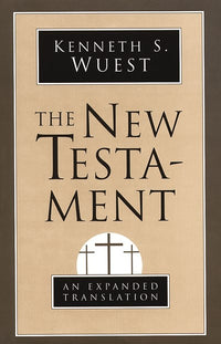 The New Testament: An Expanded Translation