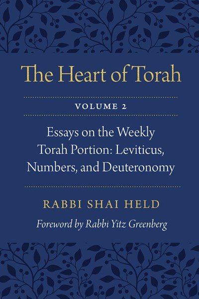 The Heart of Torah, Volume 2
