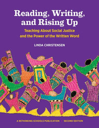 Reading, Writing, and Rising Up