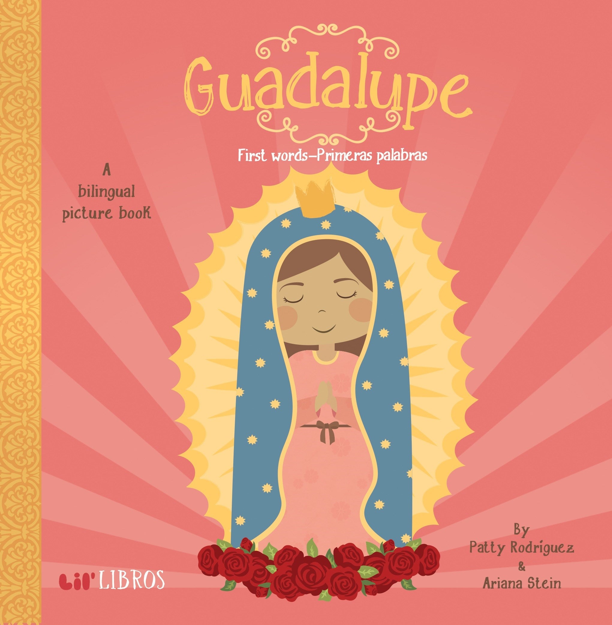 Guadalupe: First Words - Primeras Palabras