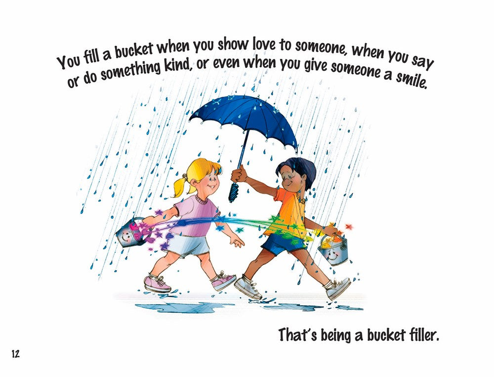 Have You Filled a Bucket Today?: A Guide to Daily Happiness for Kids (Bucketfilling Books)