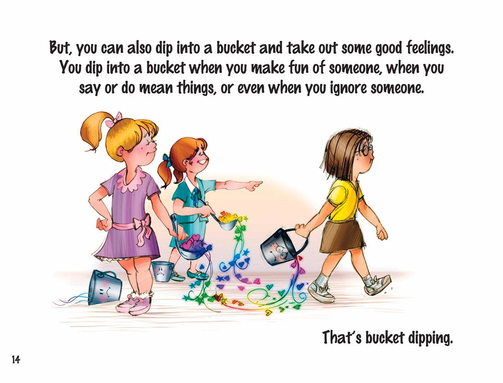 Have You Filled a Bucket Today?: A Guide to Daily Happiness for Kids