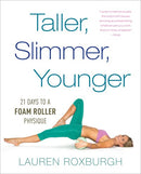 Taller, Slimmer, Younger
