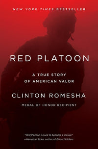 Red Platoon: A True Story of American Valor