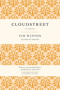 Cloudstreet: A Novel