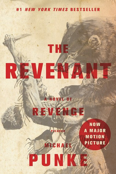 The Revenant: A Novel of Revenge (Media tie-in)