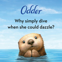 Odder: The Novel