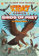 Science Comics: Birds of Prey : Terrifying Talons