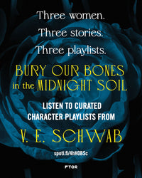 Bury Our Bones in the Midnight Soil