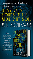 Bury Our Bones in the Midnight Soil