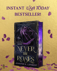 Never the Roses