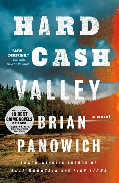 Hard Cash Valley: A Novel