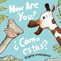 How Are You? / ¿Cómo estás? (Spanish bilingual)  (Bilingual edition)