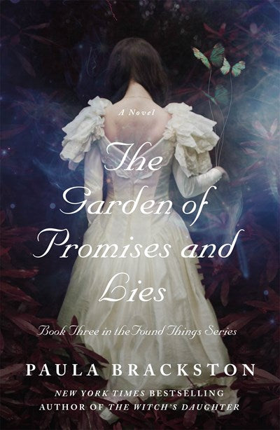 The Garden of Promises and Lies: A Novel