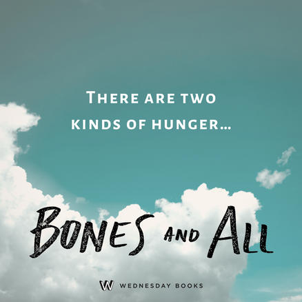 Bones & All