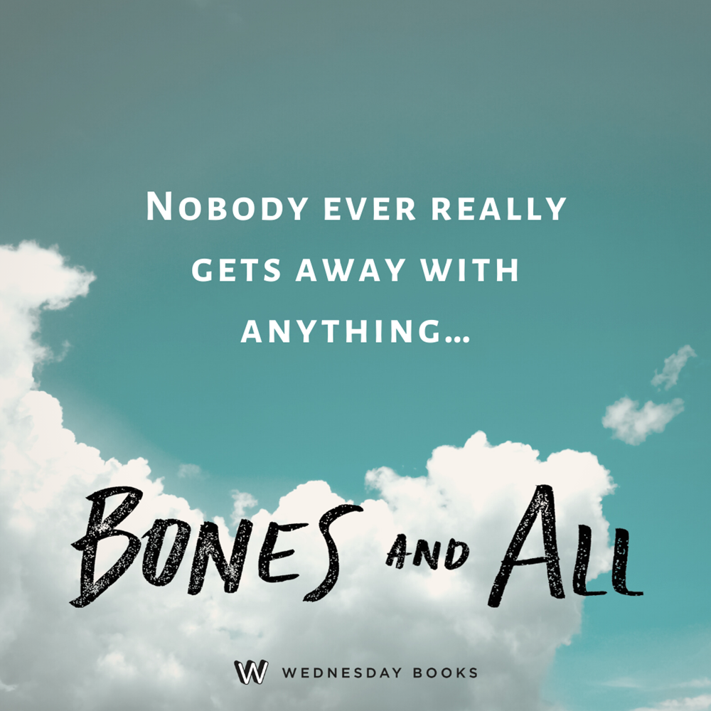 Bones & All