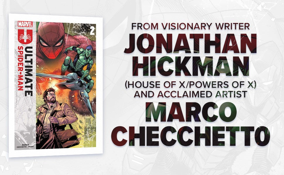 Ultimate Spider-Man By Jonathan Hickman Vol. 1: Married With Children
