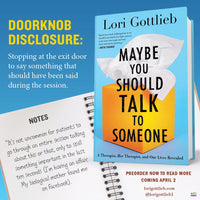 Maybe You Should Talk To Someone