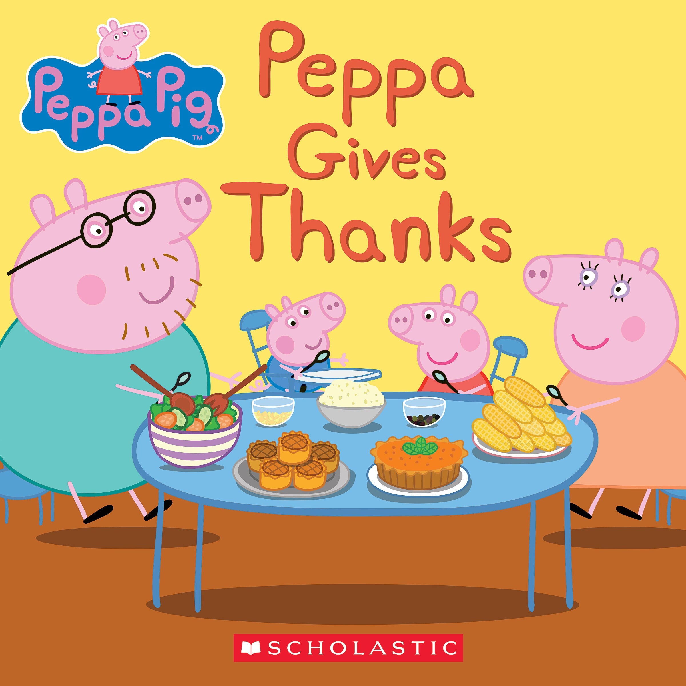 Peppa Gives Thanks (Peppa Pig)