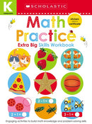 Math Practice Kindergarten Workbook: Scholastic Early Learners (Extra Big Skills Workbook)
