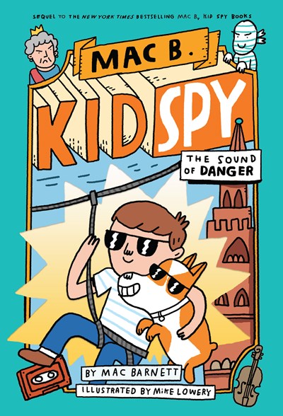 The Sound of Danger (Mac B., Kid Spy #5)