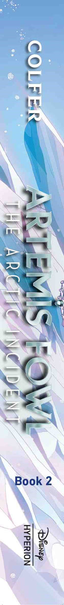 Arctic Incident, The-Artemis Fowl, Book 2