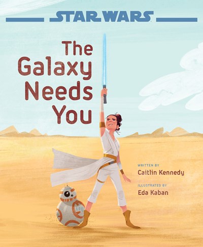 Star Wars: The Rise of Skywalker: The Galaxy Needs You  (Media tie-in)