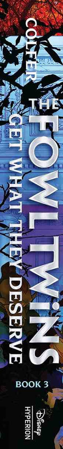 Fowl Twins Get What They Deserve, The