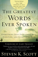 The Greatest Words Ever Spoken: Everything Jesus Said About You, Your Life, and Everything Else (Thinline Ed.)