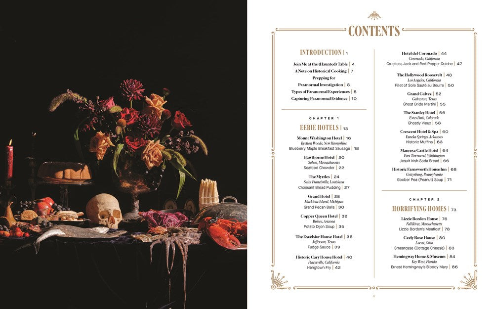 Food to Die For: Recipes and Stories from America's Most Legendary Haunted Places (A Spooky Paranormal Cookbook with Delightfully Creepy Meals, Eerie Destinations, and Spine-Tingling Ghost Tales)