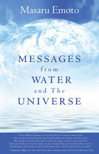 Messages from Water and the Universe