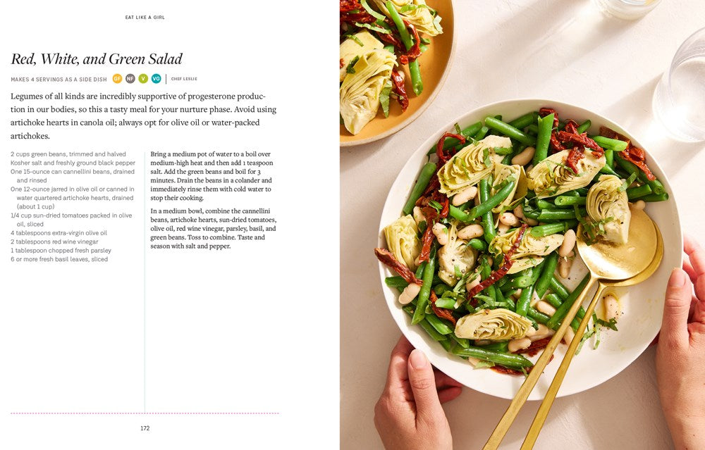 Eat Like a Girl: 100+ Delicious Recipes to Balance Hormones, Boost Energy, and Burn Fat