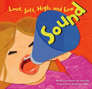 Sound: Loud, Soft, High, and Low