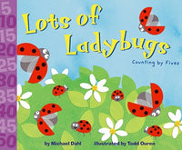 Lots of Ladybugs!: Counting by Fives