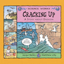 Cracking Up: A Story About Erosion