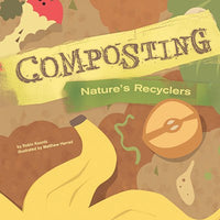 Composting: Nature's Recyclers