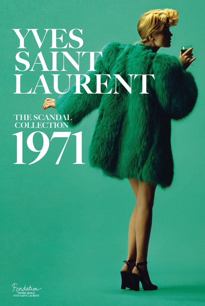 Yves Saint Laurent: The Scandal Collection, 1971