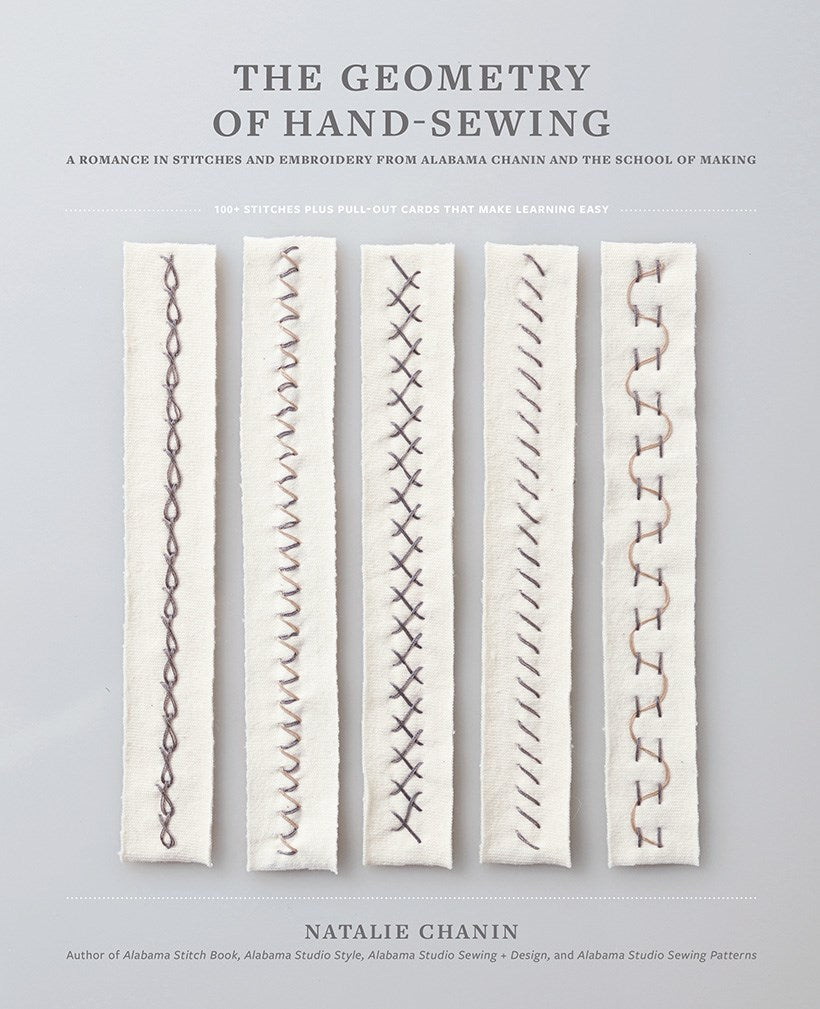 The Geometry of Hand-Sewing: A Romance in Stitches and Embroidery from Alabama Chanin and The School of Making