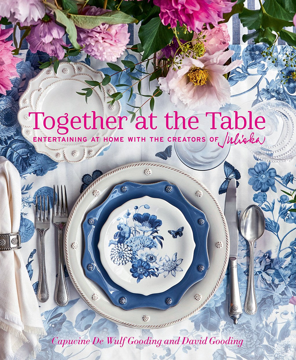 Together at the Table: Entertaining at home with the creators of Juliska