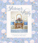 Return to Pretty: Giving New Life to Traditional Style