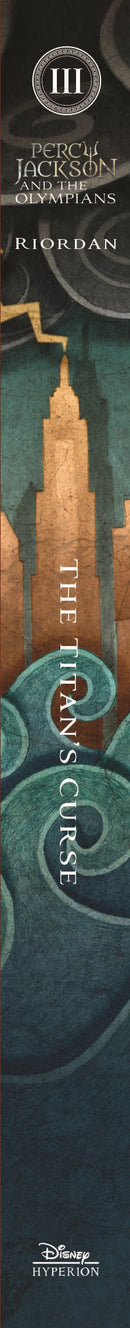The Titan's Curse (Percy Jackson and the Olympians, Book 3)