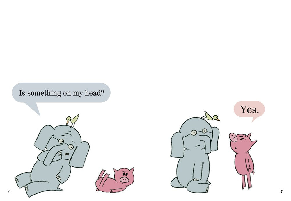 There Is a Bird On Your Head!-An Elephant and Piggie Book