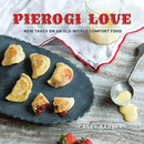 Pierogi Love: New Takes On An Old-World Comfort Food