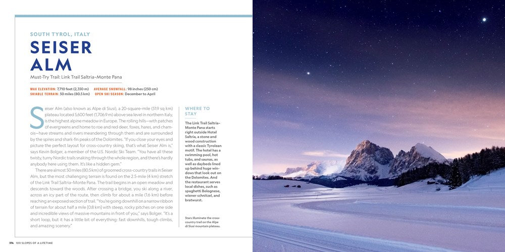 100 Slopes of a Lifetime: The World's Ultimate Ski and Snowboard Destinations (100 of a Lifetime)