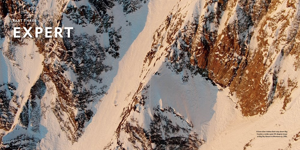 100 Slopes of a Lifetime: The World's Ultimate Ski and Snowboard Destinations (100 of a Lifetime)