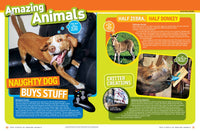National Geographic Kids 125 True Stories of Amazing Animals: Inspiring Tales of Animal Friendship & Four-Legged Heroes, Plus Crazy Animal Antics